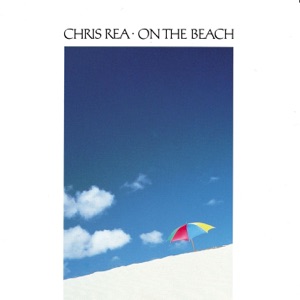CHRIS REA — ON THE BEACH (1986)