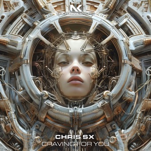 Chris Sx — Craving For You