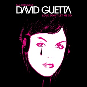 Chris Willis;David Guetta — Love Don't Let Me Go