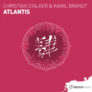 Christian Stalker and Kamil Brandt — Atlantis (Original Mix)