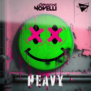 Christina Novelli — Heavy (Extended Mix)