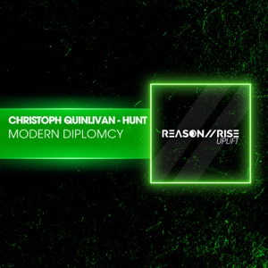 Christophe Quinlivan-Hunt — Modern Diplomacy (Extended Mix)