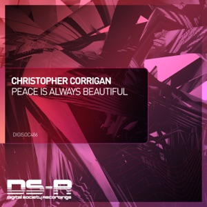 Christopher Corrigan — Peace Is always beautiful