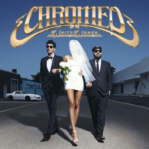 Chromeo — Jealous