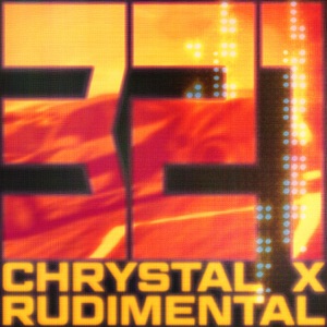 CHRYSTAL/RUDIMENTAL — 3 2 1