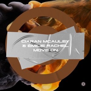 Ciaran McAuley & Emilie Rachel — Move On (Extended Mix)