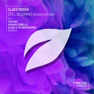 Claes Rosen — Still Blooming (Hernan Cerbello Remix)