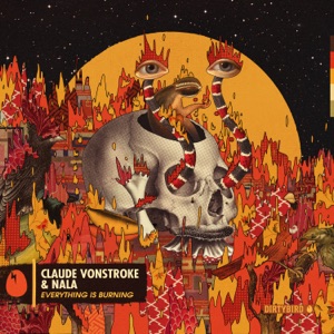 Claude VonStroke & Nala — Wet State