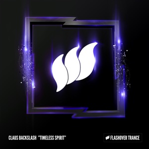 Claus Backslash — Timeless Spirit (Extended Mix)
