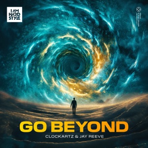 Clockartz — Go Beyond (Extended mix)