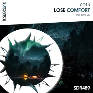 CO1N — Lose Comfort (Extended Mix)
