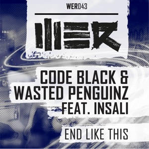 CODE BLACK — End Like This