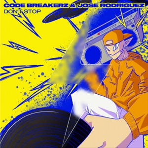 CODE BREAKERZ — Don?t Stop
