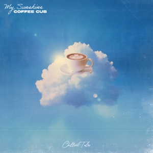 Coffee Cub — My Sunshine