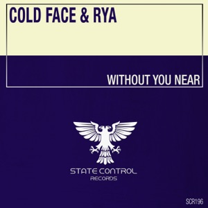 Cold Face & Rya — Without You Near (Extended Mix)
