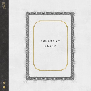 Coldplay — Flags