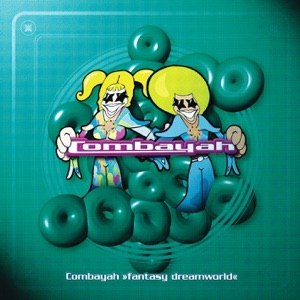 Combayah — 4. Fantasy Dreamworld
