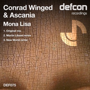 Conrad Winged & Ascania — Mona Lisa (Original Mix)