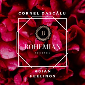 Cornel Dascalu — Asian Feelings