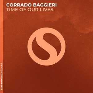 Corrado Baggieri — Time of Our Lives (Original Mix)