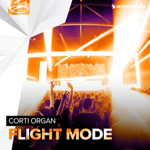 Corti Organ — Flight Mode (Extended Mix)