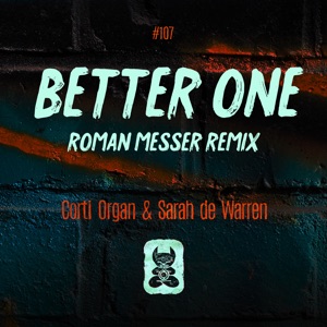 Corti Organ & Sarah De Warren — Better One (Extended Mix)