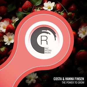 Costa & Hanna Finsen — The Power To Grow (Extended Mix)