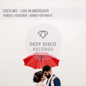 Costa Mee — Love in Undercover (Housenick Remix)
