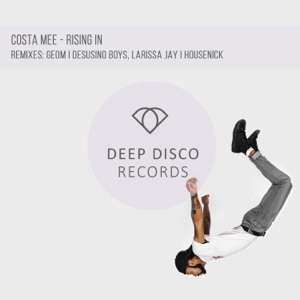 Costa Mee — Rising In (GeoM Remix)