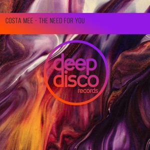 Costa Mee — The Need For You