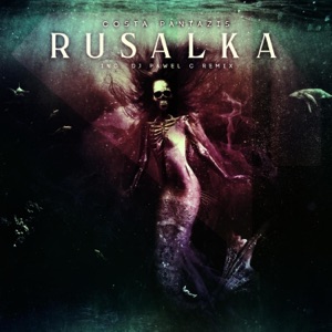 Costa Pantazis — Rusalka (DJ Pawel C Dub Mix)