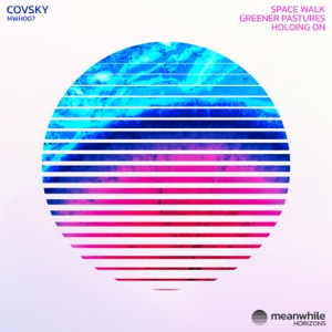 Covsky — Space Walk