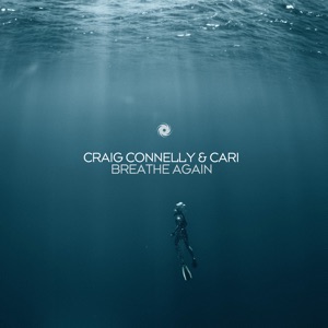Craig Connelly & Cari — Breathe Again