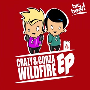 CRAZY/CORZA — Wildfire