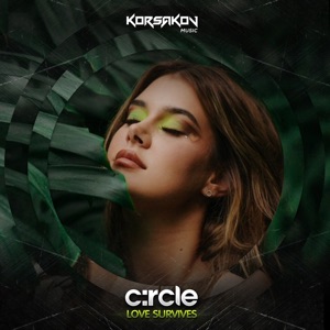 Crcle — Love Survives