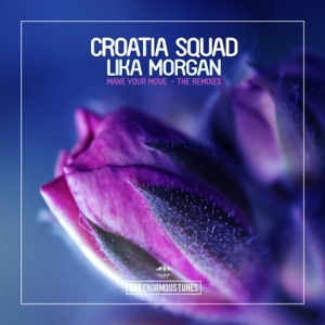 CROATIA SQUAD/JUDE FRANK — Make Your Move!