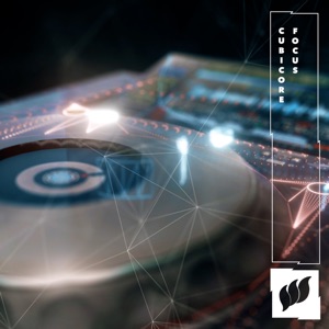 Cubicore — Focus (Extended Mix)