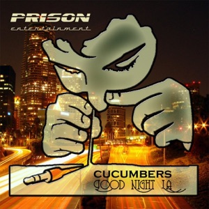 Cucumbers — Good Night LA (Anton Ishutin Remix)