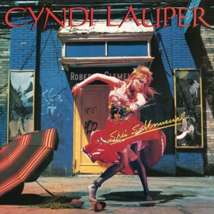 CYNDI LAUPER — GIRLS JUST WANT TO HAVE FUN