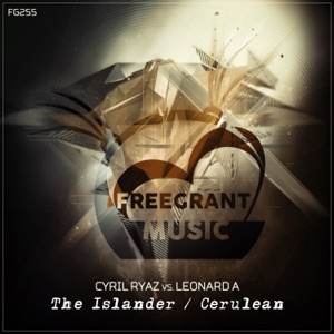 Cyril Ryaz vs. Leonard A — The Islander (Original Mix)