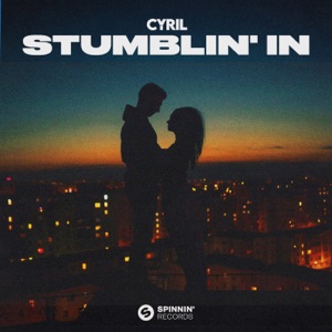 CYRIL — STUMBLIN' IN (2024)