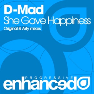 D-Mad — She Gave Happiness (Arty Remix)