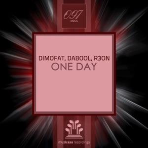 Dimofat, Dabool, R3on — One Day