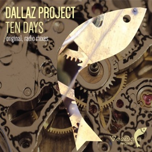 Dallaz Project — Ten Days (Radio Edit)