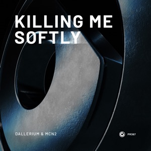 Dallerium — Killing Me Softly (Extended Mix)