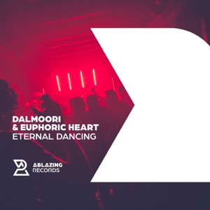 Dalmoori & Euphoric Heart — Eternal Dancing (Extended Mix)