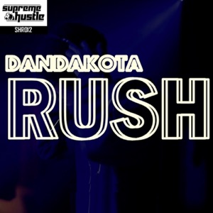 DAN DAKOTA — Rush