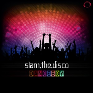 DANCEBOY — Slam The Disco