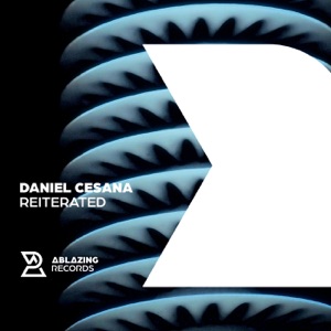 Daniel Cesana — Reiterated (Extended Mix)