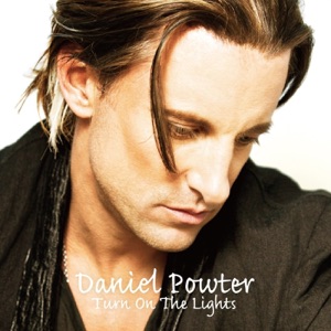 DANIEL POWTER — CRAZY ALL MY LIFE (2012)